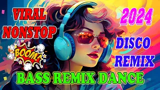 🇵🇭  [NEW]  Disco Banger remix nonstop 2024  - SUPER DISCO CLUB BANGER REMIX 2024