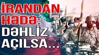 Azərbaycanla sərhəddə vəziyyət dəyişə bilər, hər şeyə hazır olmalıyıq - İran rəsmisi - Media Turk TV