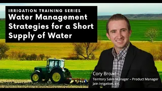 Water Management Strategies for a Short Supply of Water