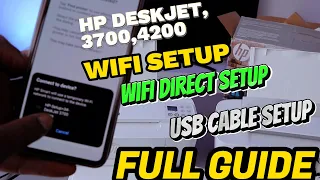 HP Deskjet 3700E WIFI SETUP| HP DESKJET 4200E WIFI DIRECT SETUP|  HP DESKJET 3700E USB CABLE SETUP