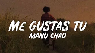 Manu Chao - Me Gustas Tu (Sped up + Lyrics) | 'i like airplanes, i like you'