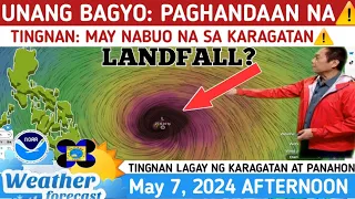 BAGYO: PARATING NA⚠️ NABUO NA SA KARAGATAN⚠️TINGNAN⚠️ WEATHER UPDATE TODAY May 7, 2024p.m