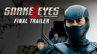 Snake Eyes: G.I. Joe Origin | Final Trailer | In Cinemas July 22