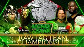 The Viking Raiders vs. Aj Styles & Omos - Raw Tag Team Title Match: Money In The Bank 2021