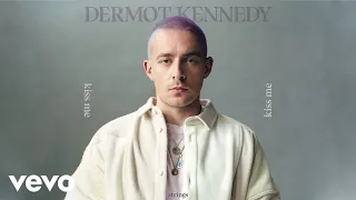 Dermot Kennedy - Kiss Me (Strings Version)