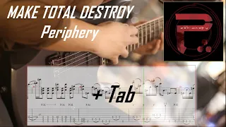 PERIPHERY - Make Total Destroy l Guitar Cover + TAB Screen