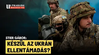 Ukrajna ellentámadásra készül Harkovnál? - Stier Gábor