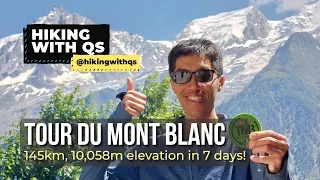 Tour du Mont Blanc in 7 days! (June 2023)