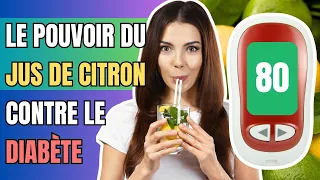 Diabète et Jus de Citron ; une Boisson capable de Faire Baisser la Glycémie