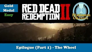 The Wheel - Gold Medal Guide - Red Dead Redemption 2