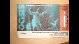 Oasis - 2001-10-14 - Barrowlands, Glasgow, Scotland