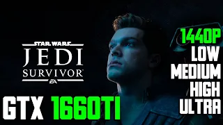 Star Wars Jedi Survivor | GTX 1660 TI | 1440p (2k)