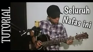 Kunci / Chord Gitar Seluruh Nafas Ini [ Last Child ] mudah !!!