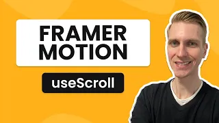Framer Motion Scroll-Based Animation with useScroll Hook