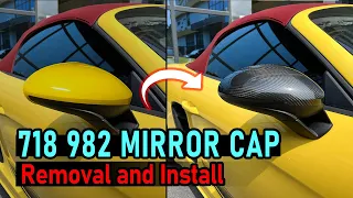 Installation Tutorial: PORSCHE 718 982 Dry Carbon Mirror Cap