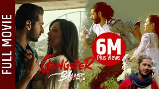 "Gangster Blues" - Nepali Full Movie 2018 || Aashirman Ds Joshi, Aana Sharma, Samyam Puri