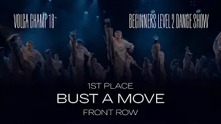 Volga Champ 18 | Beginners level 2 Dance Show | 1st place | Front Row | Bust a move