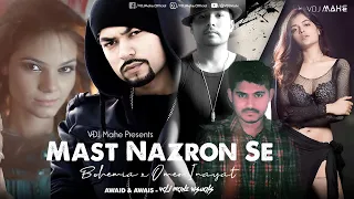 Mast Nazron Se - Bohemia - Omer Inayat (Mega Rapmix) (Mashup) By AWAID X AWAIS & VDJ Mahe