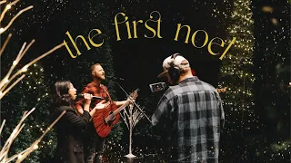 First Noel | Summit Church Worship