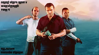 Grand Theft Auto V Walkthrough Part 4