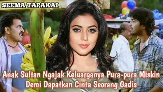 Pura-pura Miskin Untuk Dapatkan Cinta Seorang Gadis || Alur Cerita Film India SEEMA TAPAKAI