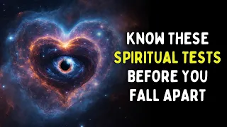 3 Fundamental Spiritual Tests You Should Know Before It’s Too Late