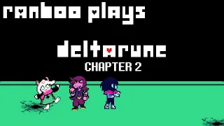 Ranboo Plays Deltarune: Chapter 2 (09-23-2021) VOD