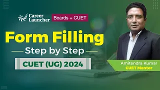 CUET (UG) 2024 | Registration Started | Step By Step Application Form Filling