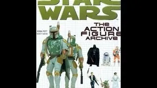 Star Wars The Action Figure Archive - Stephen J Sansweet HD Book Review | www.flyguy.net