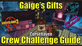 Borderlands 3 | Gaige's Gifts | Cursehaven | Crew Challenge Guide | Wedding DLC