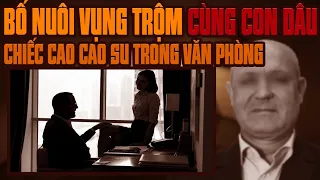 Kỳ Án Trung Quốc: Bất Lực Vì Vợ Gian Díu Cùng Bố Nuôi