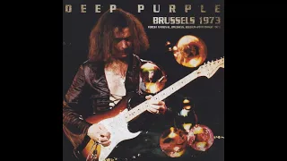 Deep Purple - Live in Brüssels 1973 (Full Album)