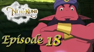 Ni No Kuni: Wrath of the White Witch Ep. 18 - Open Says-A-Me!