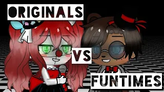 Originals vs Funtimes||singing battles||fnaf gacha life||Part 1