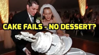 Epic Cake Fails - No Dessert?