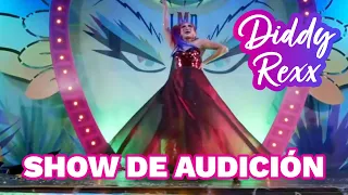 MI SHOW DE AUDICIÓN PARA LA MÁS DRAGA 4 - DIDDY REXX