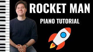 Rocket Man - Elton John Piano Tutorial
