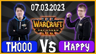 Warcraft 3 - (HU)👨🏻TH000 vs Happy💀(UD) - 07.03.2023