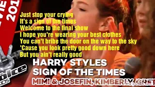 Harry Styles - Sign of the Times ( Mimi & Josefin, Kimberly, Greta ) The Voice Kids ( Lyrics Video )