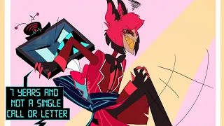 7 Years and Not a SINGLE LETTER!! (Hazbin Hotel Comic Dub)