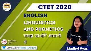 Linguistic And  Phonetics समझ जाओगे आसानी से  | English for CTET 2020 | Madhvi Vyas