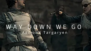 (HOTD) Aemond Targaryen | Way Down We Go