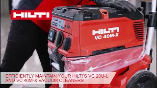 Efficiently maintain your Hilti’s VC 20U-L and VC 40M-X vacuum cleaners | #HiltiHowto