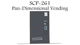 Oversimplified SCP - Chapter 94 "SCP-261 Pan-Dimensional Vending"