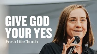Giving God Your Yes | Fresh Life Church | MVMNT Conference 2023