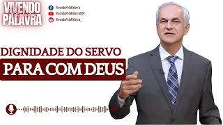 [Mensagem]Dignidade do Servo Para Com DEUS - Pr Diniz Cypreste