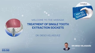 Geistlich Webinar: Extraction Sockets - Dr. Diego Velasquez