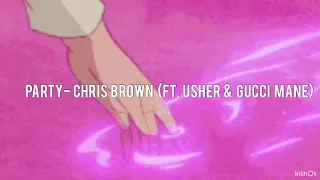 party - chris brown ft. usher & gucci mane ( slowed + reverb )