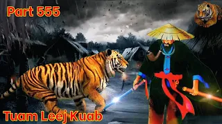 Tuam Leej Kuab The Legend Hmong Warrior ( Part 555 ) 01/10/2023