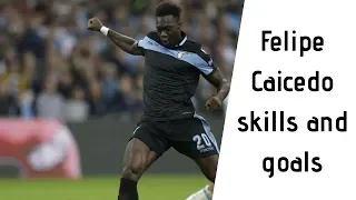 Felipe Caicedo skills and goals